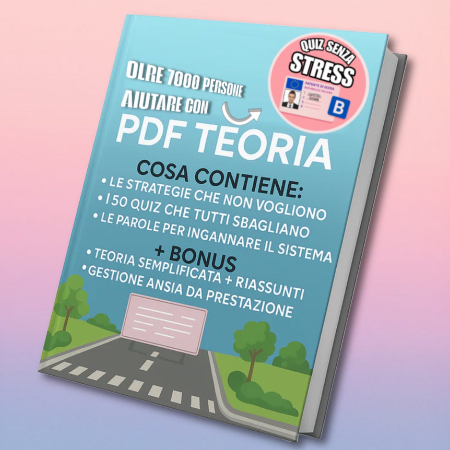 TEORIA PATENTE: PDF Guida completa 🪪 TUTTE LE PATENTI| E-BOOK